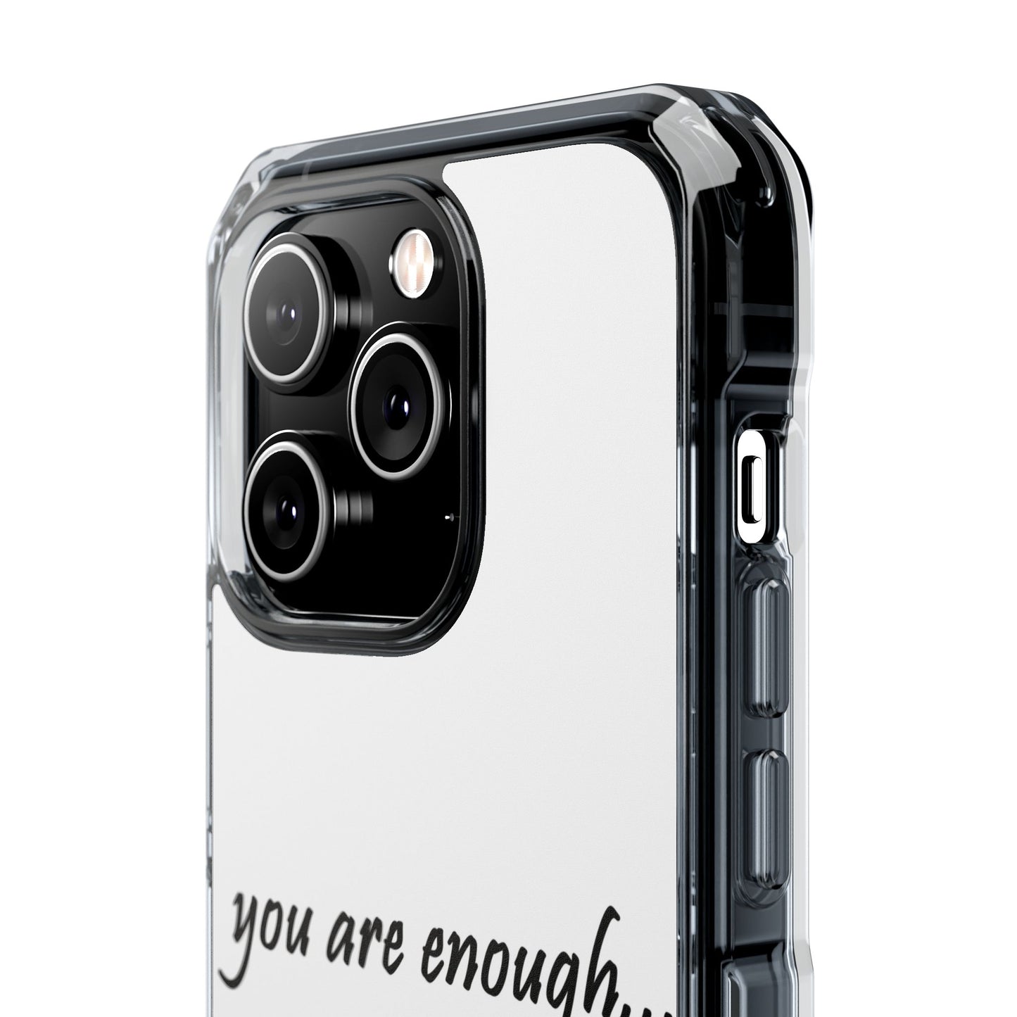 You Are Enough Magnetic Clear Impact Case