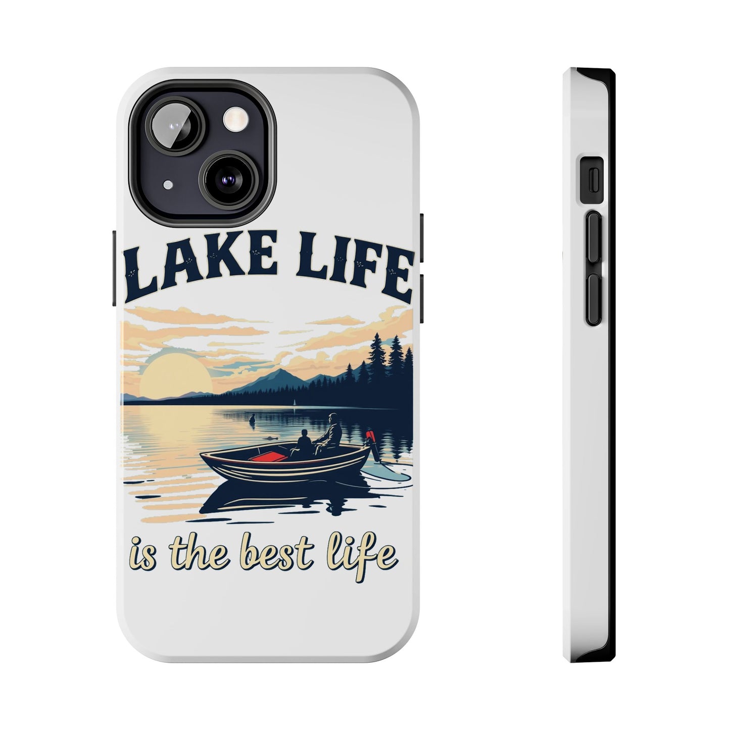 Lake Life Tough Phone Case