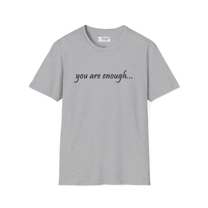 You Are Enough - Mental Health Awareness Softstyle T-Shirt