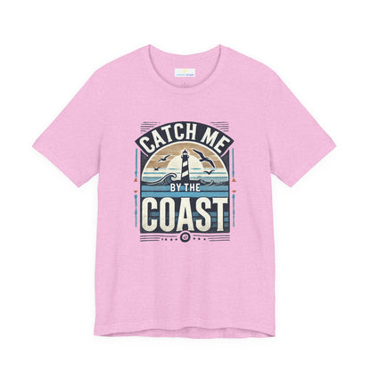 Catch Me by the Coast Short Sleeve Tee