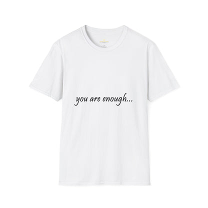 You Are Enough - Mental Health Awareness Softstyle T-Shirt