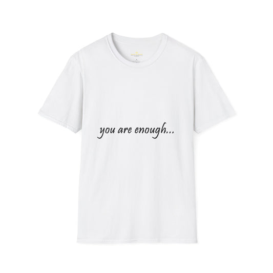 You Are Enough - Mental Health Awareness Softstyle T-Shirt