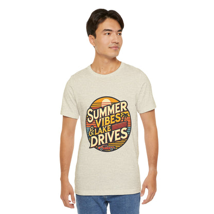Summer Vibes & Lake Drives Short Sleeve Tee