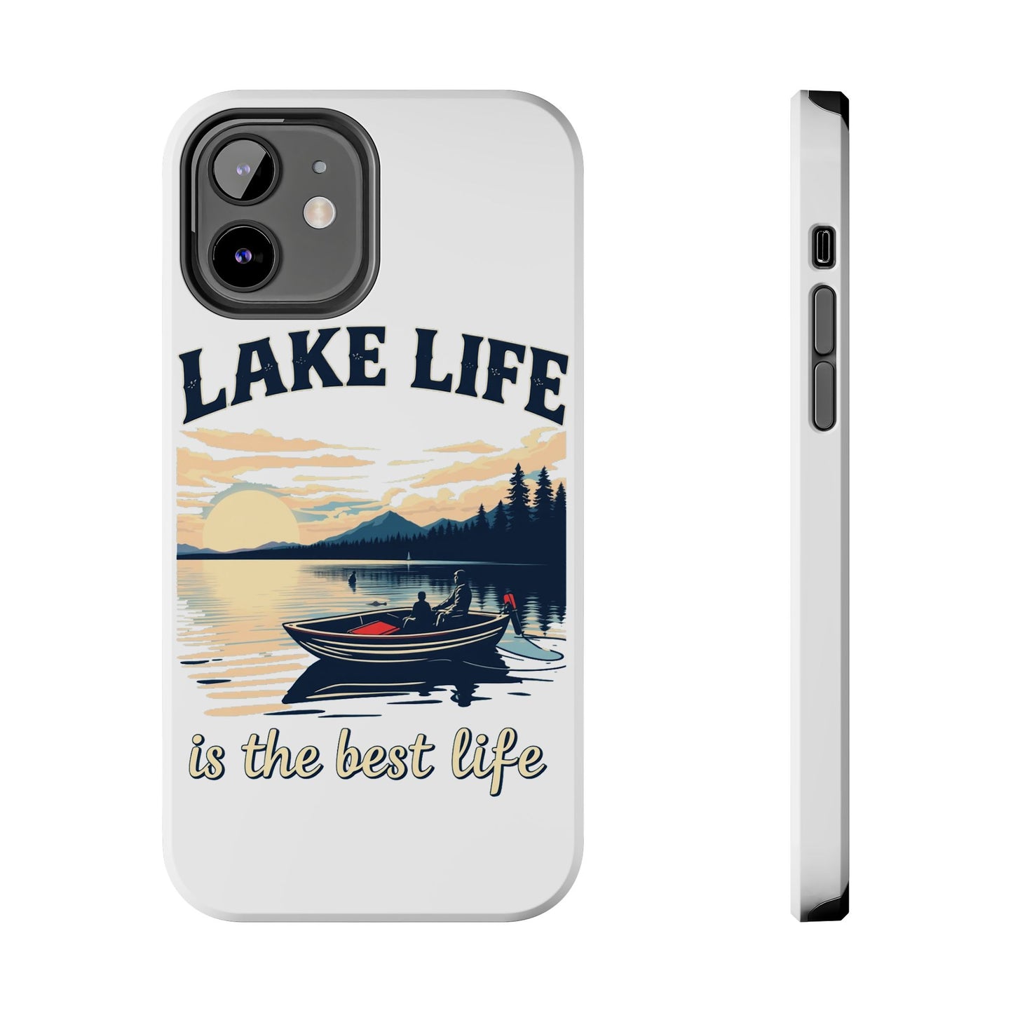 Lake Life Tough Phone Case