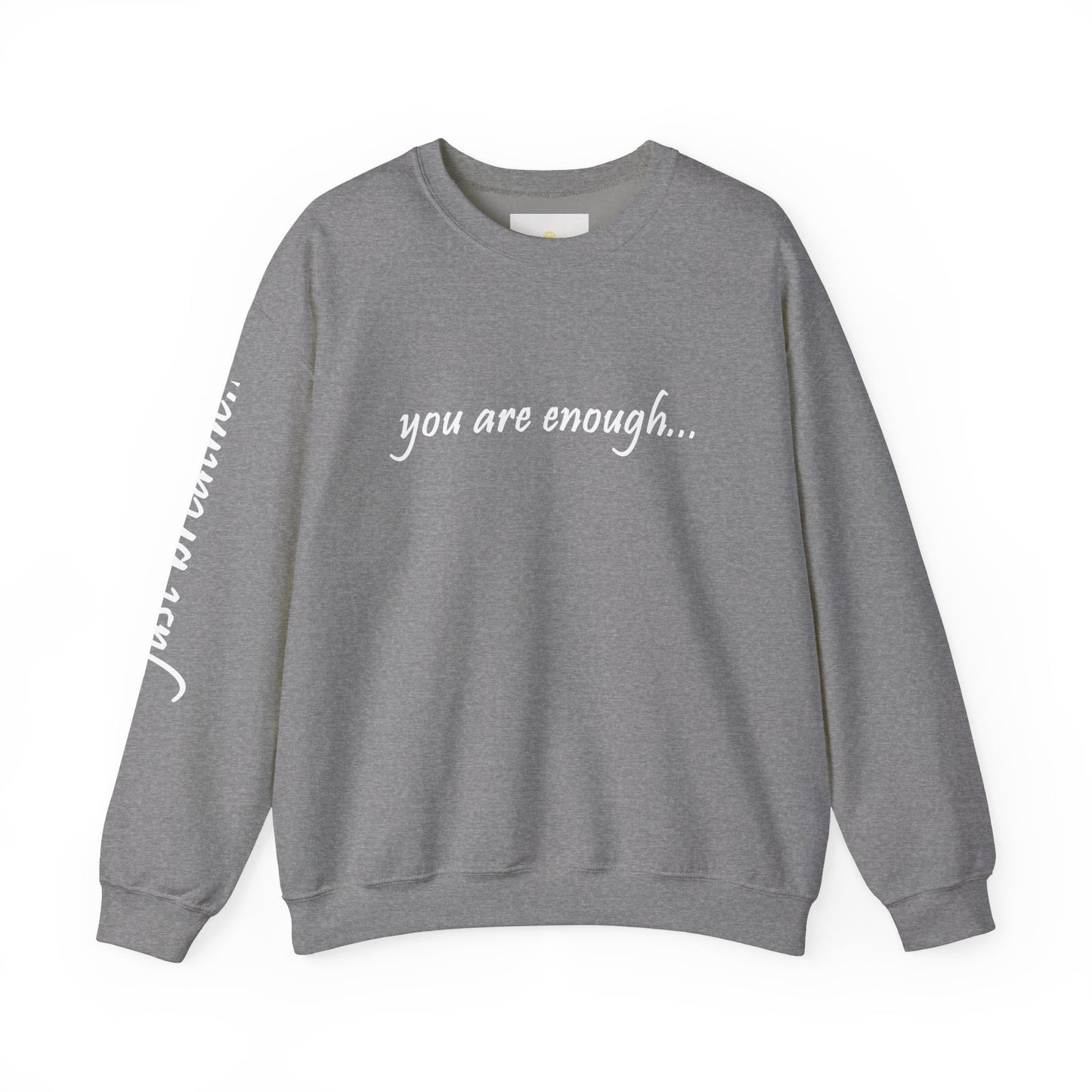 You Are Enough - Mental Health Awareness Heavy Blend Crewneck Sweatshirt