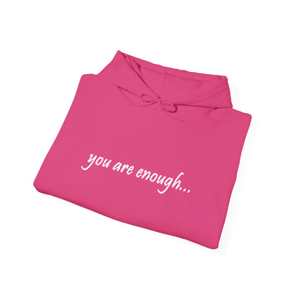 You Are Enough - Mental Health Awareness Cotton Hoodie
