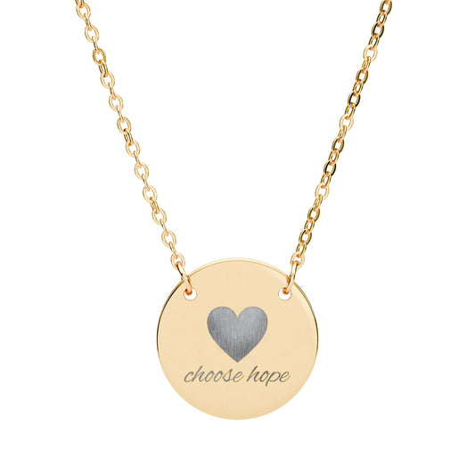 Choose Hope — Engraved Circle Necklace