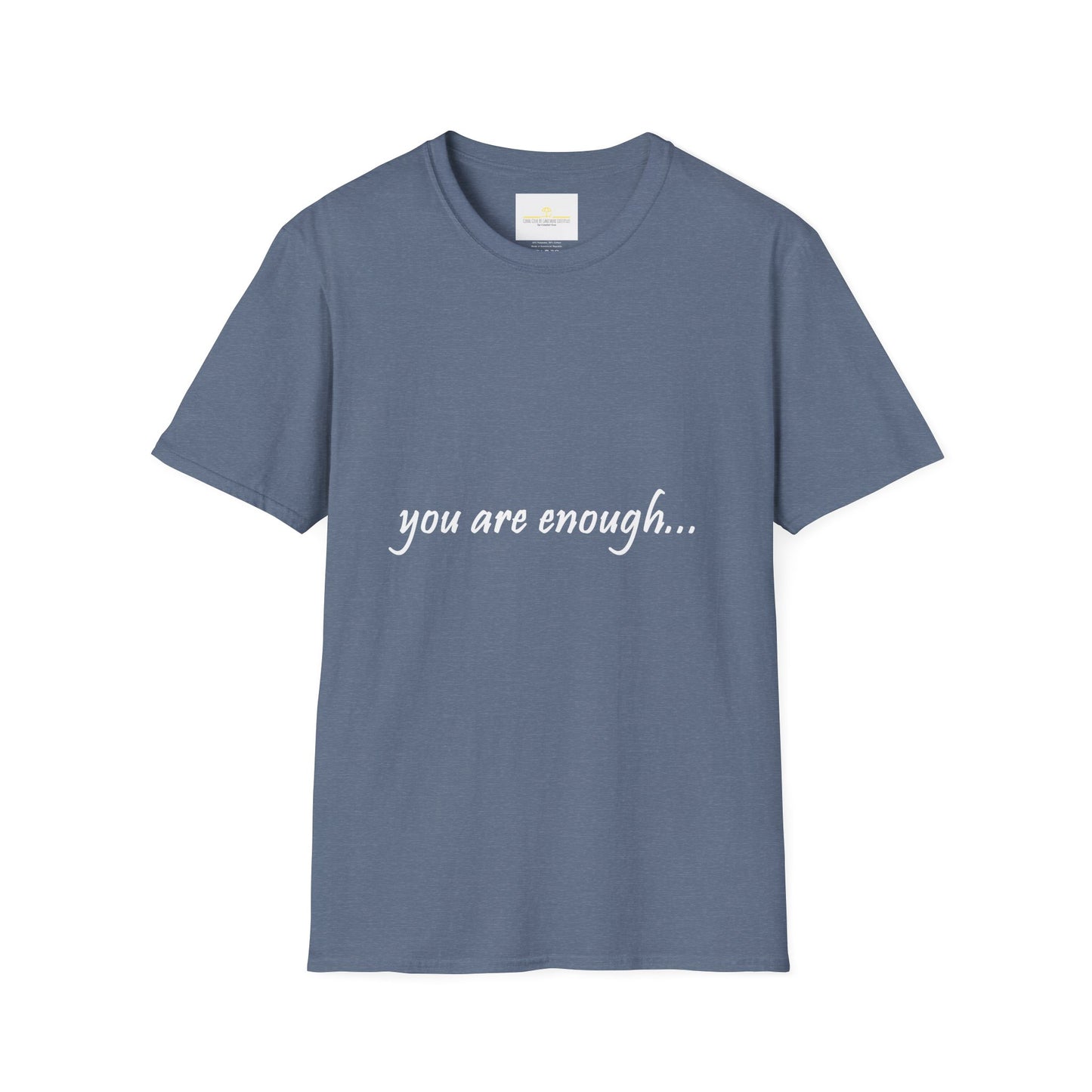 You Are Enough - Mental Health Awareness Softstyle T-Shirt