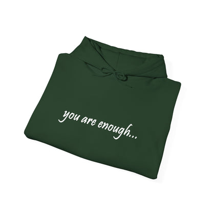 You Are Enough - Mental Health Awareness Cotton Hoodie