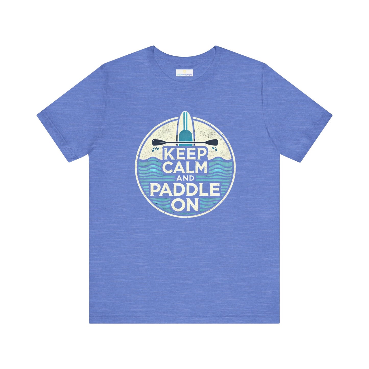 Keep Calm and Paddle On Jersey Short Sleeve Tee