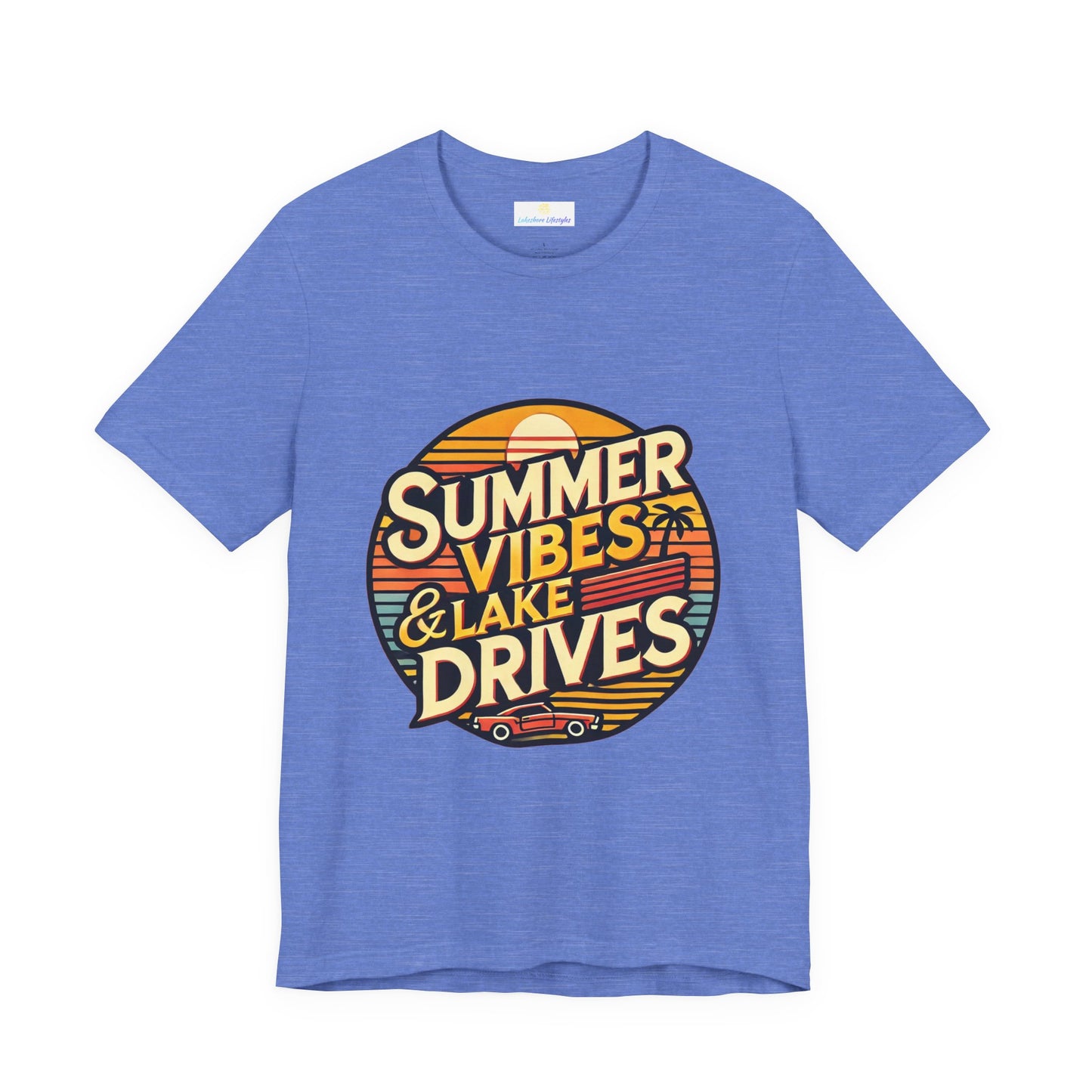 Summer Vibes & Lake Drives Short Sleeve Tee
