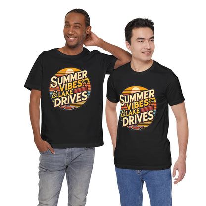 Summer Vibes & Lake Drives Short Sleeve Tee