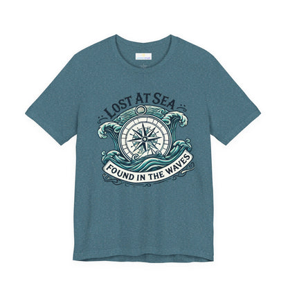 Lost at Sea, Found in the Waves Short Sleeve Tee