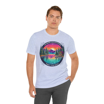 Where Mountains Meet the Soul Short Sleeve Tee