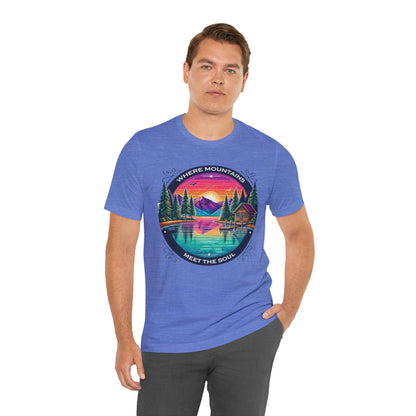 Where Mountains Meet the Soul Short Sleeve Tee