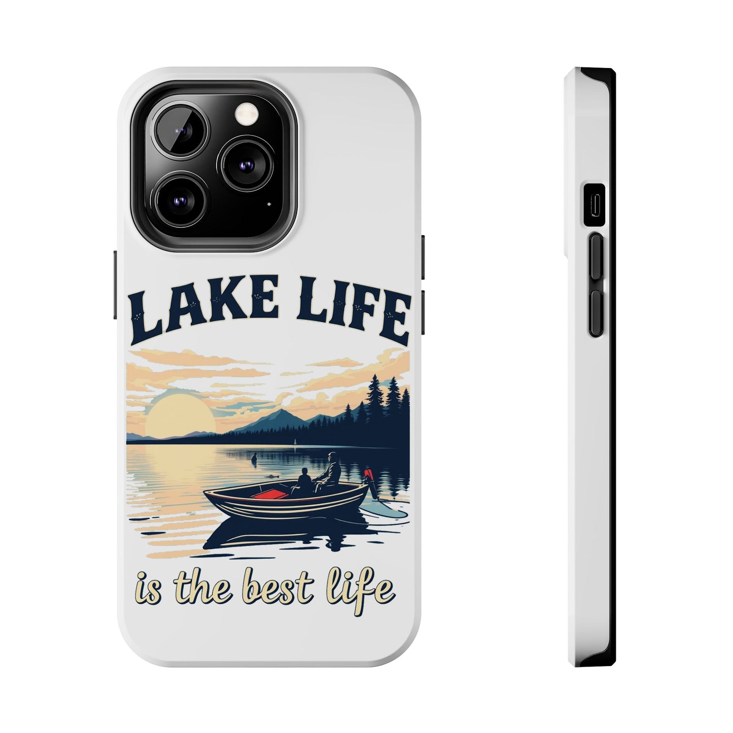 Lake Life Tough Phone Case