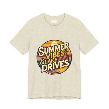 Summer Vibes & Lake Drives Short Sleeve Tee