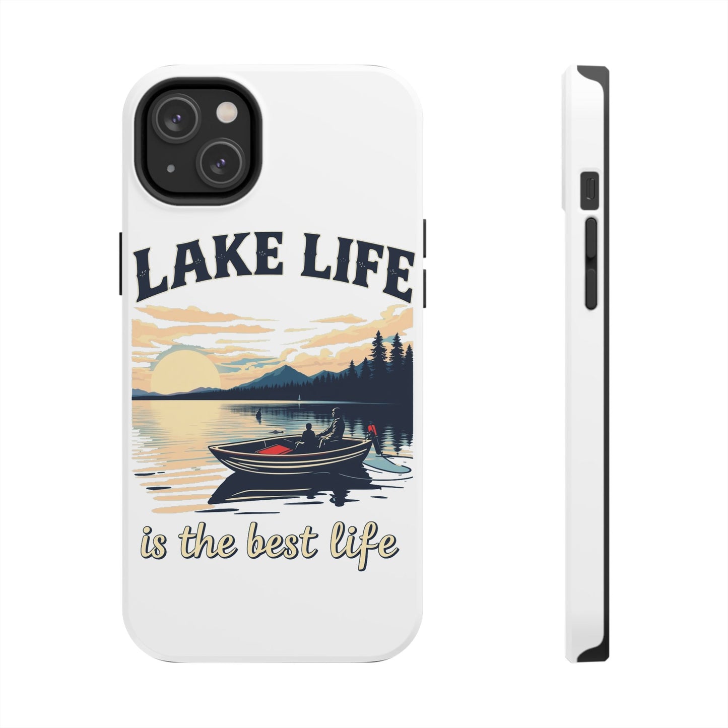 Lake Life Tough Phone Case