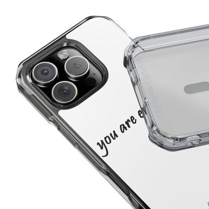 You Are Enough Magnetic Clear Impact Case