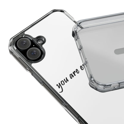 You Are Enough MagSafe Clear Impact Case