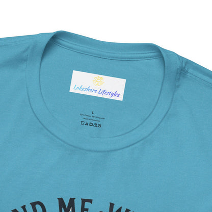 Find Me Where Lake Meets Sky Jersey Short Sleeve Tee