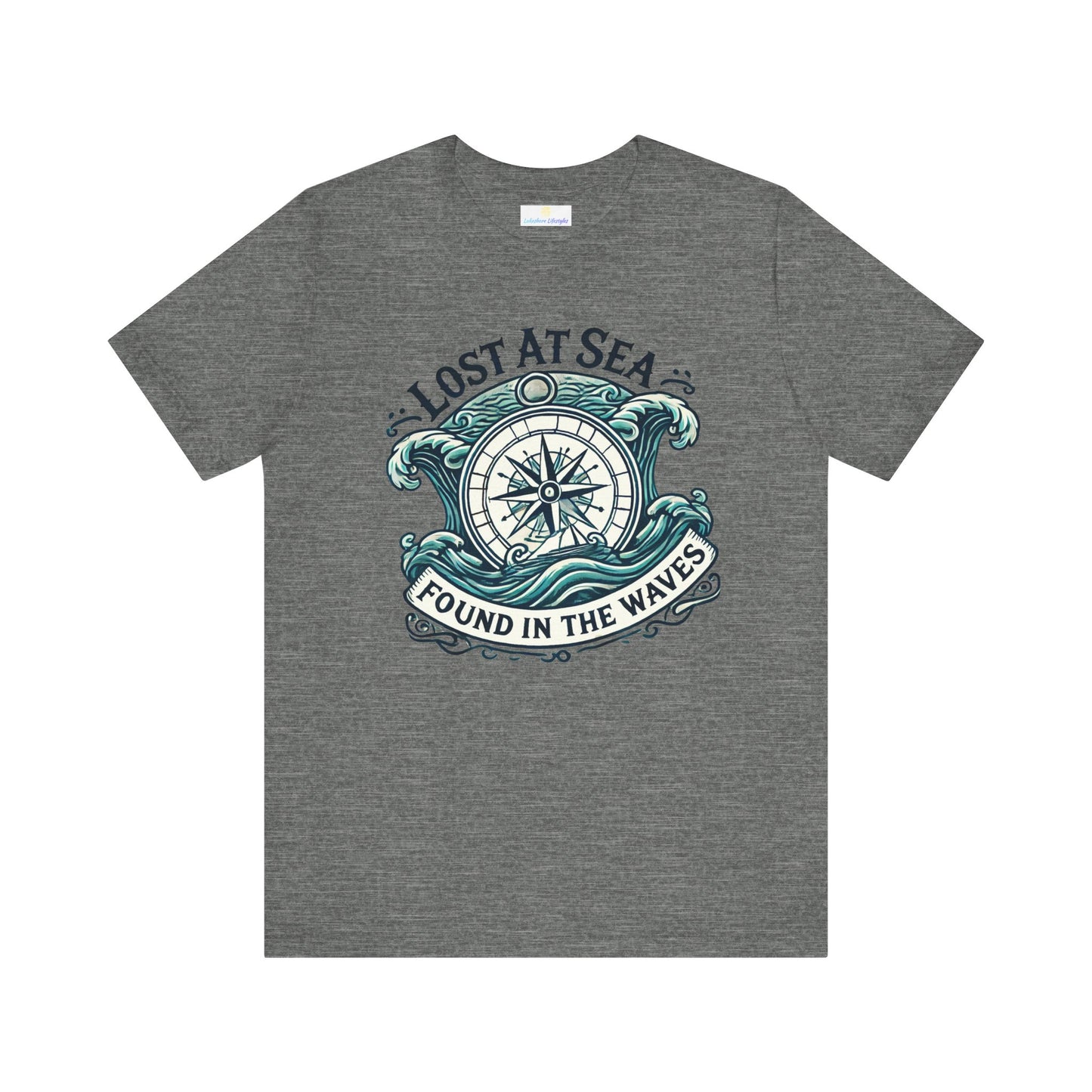 Lost at Sea, Found in the Waves Short Sleeve Tee