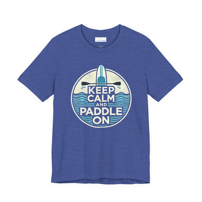 Keep Calm and Paddle On Jersey Short Sleeve Tee