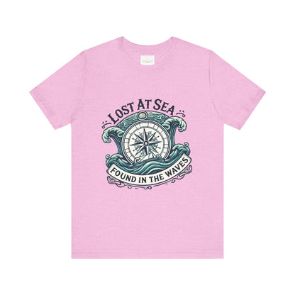 Lost at Sea, Found in the Waves Short Sleeve Tee