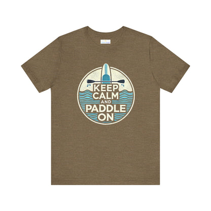 Keep Calm and Paddle On Jersey Short Sleeve Tee