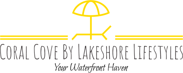 Coral Cove by Lakeshore Lifestyles